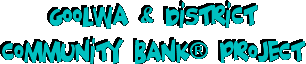 Goolwa & District Community Bank� Project